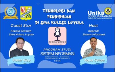 Podcast Siega Verse bersama Unika Soegijapranata – Penggunaan Teknologi dalam Pendidikan