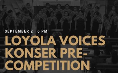 Loyola Voices Konser Pre Competition