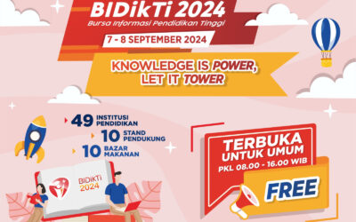 Bursa Informasi Pendidikan Tinggi (BIDikTi) 2024 dengan tema ‘’KNOWLEDGE IS POWER, LET IT TOWER”