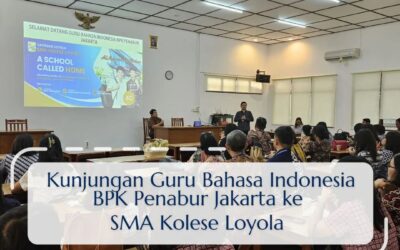 Kunjungan Guru Bahasa Indonesia BPK Penabur
