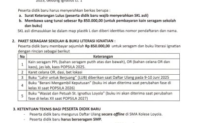 PENGUMUMAN DAFTAR ULANG PESERTA DIDIK BARU SMA KOLESE LOYOLA T.A. 2025 – 2026